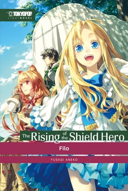 Abbildung von Aneko | The Rising of the Shield Hero Light Novel 02 | 1. Auflage | 2021 | beck-shop.de