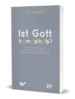 Abbildung von Allberry | Ist Gott homophob? | 1. Auflage | 2021 | beck-shop.de