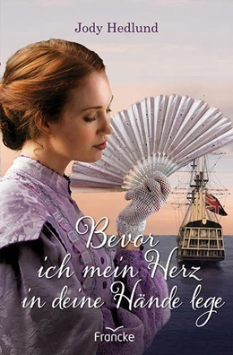 Abbildung von Hedlund | Bevor ich mein Herz in deine Hände lege | 1. Auflage | 2021 | beck-shop.de