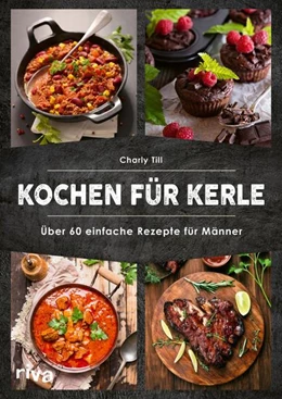 Abbildung von Till | Kochen für Kerle | 1. Auflage | 2021 | beck-shop.de
