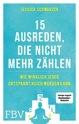 Abbildung von Schwarzer | Wie wirklich jeder entspannt reich werden kann | 1. Auflage | 2021 | beck-shop.de