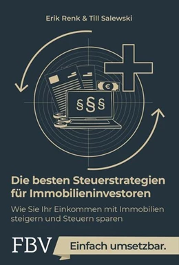 Abbildung von Renk / Carstens | Die besten Steuerstrategien für Immobilieninvestoren | 1. Auflage | 2021 | beck-shop.de