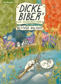 Abbildung von Balàka | Dicke Biber | 1. Auflage | 2021 | beck-shop.de