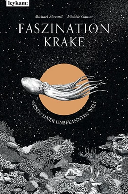 Abbildung von Stavaric | Faszination Krake | 1. Auflage | 2021 | beck-shop.de
