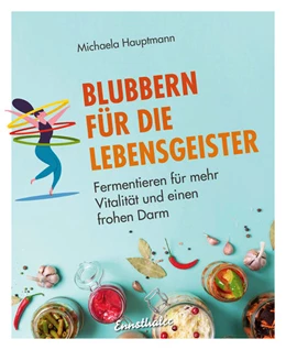 Abbildung von Hauptmann | Blubbern für die Lebensgeister | 1. Auflage | 2021 | beck-shop.de