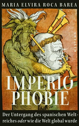 Abbildung von Roca Barea | Imperiophobie | 1. Auflage | 2022 | beck-shop.de