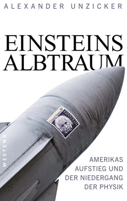 Abbildung von Unzicker | Einsteins Albtraum | 1. Auflage | 2022 | beck-shop.de