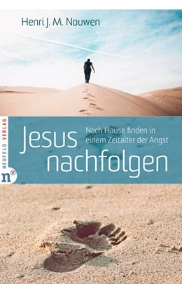 Abbildung von Nouwen / Earnshaw | Jesus nachfolgen | 1. Auflage | 2021 | beck-shop.de