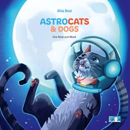 Abbildung von Brost | Astrocats & Dogs | 1. Auflage | 2019 | beck-shop.de