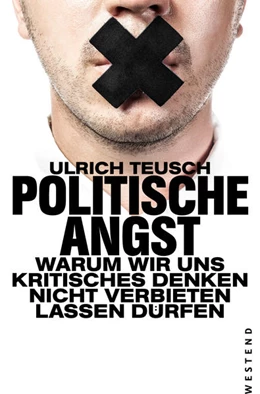 Abbildung von Teusch | Politische Angst | 1. Auflage | 2021 | beck-shop.de