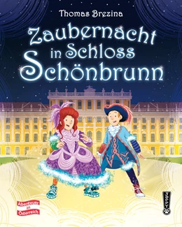 Abbildung von Brezina | Zaubernacht in Schloss Schönbrunn | 1. Auflage | 2021 | beck-shop.de