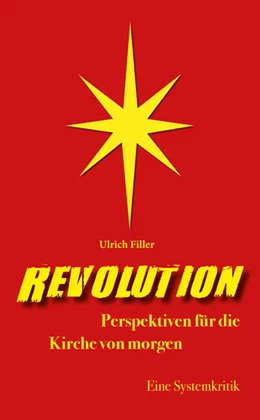 Abbildung von Filler | Revolution | 1. Auflage | 2021 | beck-shop.de