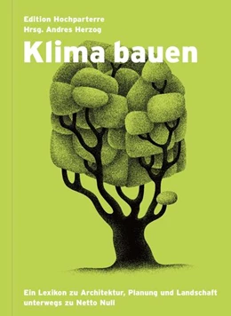 Abbildung von Herzog | Klima bauen | 1. Auflage | 2021 | beck-shop.de