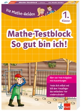 Abbildung von Die Mathe-Helden: Mathe-Testblock So gut bin ich! 1. Klasse | 4. Auflage | 2021 | beck-shop.de