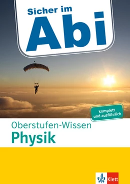 Abbildung von Sicher im Abi Oberstufen-Wissen Physik | 1. Auflage | 2021 | beck-shop.de