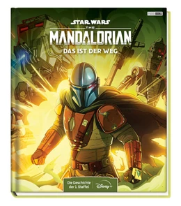 Abbildung von Favreau | Star Wars The Mandalorian: Das ist der Weg - Die Geschichte der 1. Staffel | 1. Auflage | 2021 | beck-shop.de