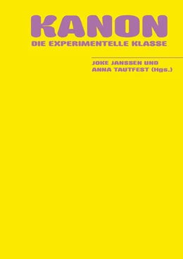 Abbildung von Die Experimentelle Klasse / Janssen | Kanon | 1. Auflage | 2021 | beck-shop.de