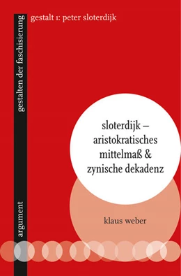 Abbildung von Weber | Sloterdijk - Aristokratisches Mittelmaß & zynische Dekadenz | 1. Auflage | 2022 | beck-shop.de