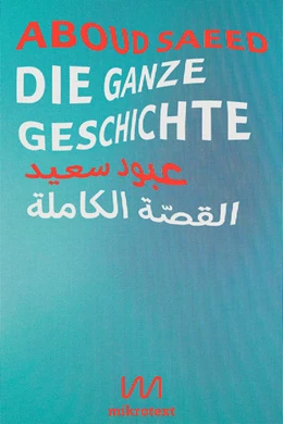 Abbildung von Saeed | Die ganze Geschichte | 1. Auflage | 2021 | beck-shop.de