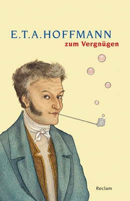 Abbildung von Liebrand | E. T. A. Hoffmann zum Vergnügen | 1. Auflage | 2021 | beck-shop.de