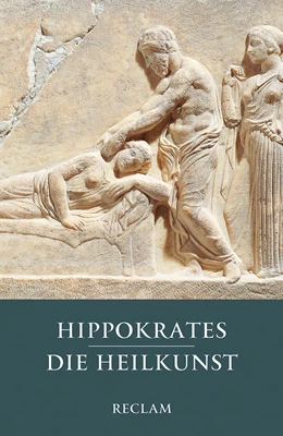 Abbildung von Hippokrates / Leven | Die Heilkunst | 1. Auflage | 2021 | beck-shop.de