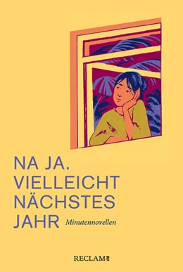 Abbildung von Literaturhaus Stuttgart | Na ja. Vielleicht nächstes Jahr | 1. Auflage | 2021 | beck-shop.de