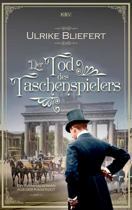 Abbildung von Bliefert | Der Tod des Taschenspielers | 1. Auflage | 2021 | beck-shop.de