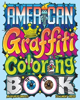Abbildung von Of Graffiti / Mariduena | American Graffiti Coloring Book | 1. Auflage | 2021 | beck-shop.de