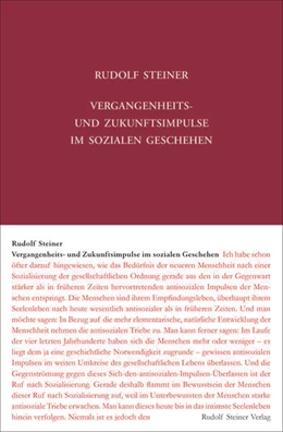 Abbildung von Steiner / Rudolf Steiner Nachlassverwaltung | Vergangenheits- und Zukunftsimpulse im sozialen Geschehen | 4. Auflage | 2021 | beck-shop.de