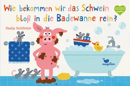Abbildung von Holtfreter | Wie bekommen wir das Schwein bloß in die Badewanne rein? | 1. Auflage | 2021 | beck-shop.de