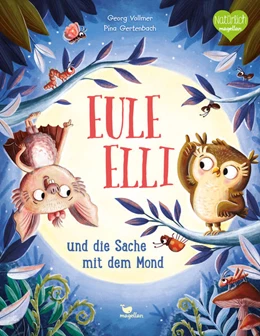 Abbildung von Vollmer | Eule Elli und die Sache mit dem Mond | 1. Auflage | 2021 | beck-shop.de