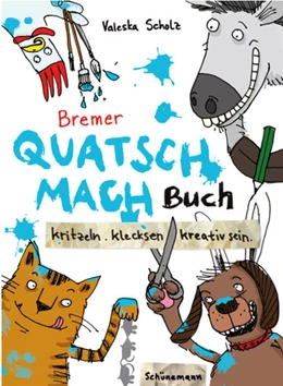 Abbildung von Scholz | Bremer Quatsch-Mach-Buch | 1. Auflage | 2021 | beck-shop.de