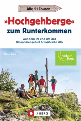 Abbildung von Buck | »Hochgehberge« zum Runterkommen | 1. Auflage | 2021 | beck-shop.de