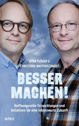 Abbildung von Plöger / Waffenschmidt | Besser machen | 1. Auflage | 2021 | beck-shop.de