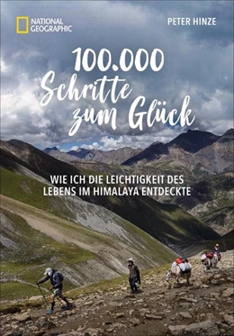 Abbildung von Hinze | 100.000 Schritte zum Glück | 1. Auflage | 2021 | beck-shop.de