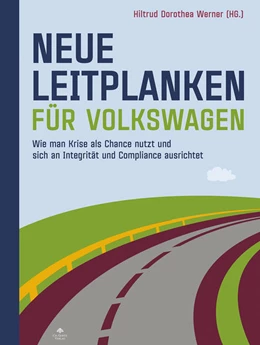 Abbildung von Werner | Neue Leitplanken für Volkswagen | 1. Auflage | 2021 | beck-shop.de