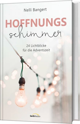 Abbildung von Bangert | Hoffnungsschimmer | 1. Auflage | 2021 | beck-shop.de