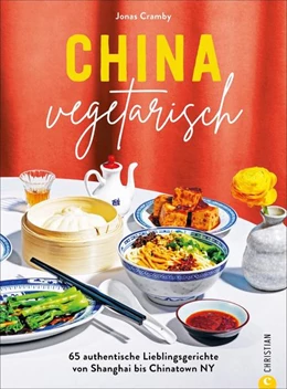 Abbildung von Cramby | China vegetarisch | 1. Auflage | 2021 | beck-shop.de