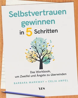 Abbildung von Markway / Ampel | Selbstvertrauen gewinnen in 5 Schritten | 1. Auflage | 2021 | beck-shop.de