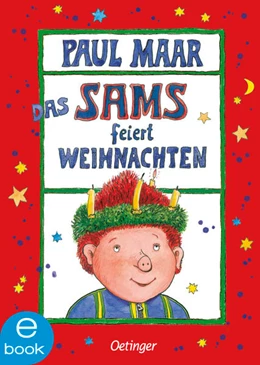 Abbildung von Maar | Das Sams 9. Das Sams feiert Weihnachten | 1. Auflage | 2021 | beck-shop.de