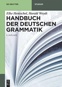 Abbildung von Hentschel / Weydt | Handbuch der Deutschen Grammatik | 5. Auflage | 2021 | beck-shop.de