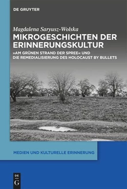 Abbildung von Saryusz-Wolska | Mikrogeschichten der Erinnerungskultur | 1. Auflage | 2022 | 8 | beck-shop.de