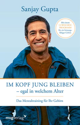 Abbildung von Gupta | Im Kopf jung bleiben – egal in welchem Alter | 1. Auflage | 2022 | beck-shop.de