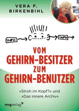 Abbildung von Birkenbihl | Vom Gehirn-Besitzer zum Gehirn-Benutzer | 1. Auflage | 2021 | beck-shop.de