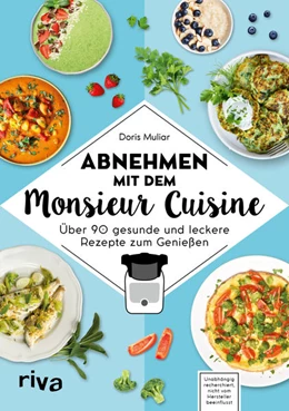 Abbildung von Muliar | Abnehmen mit dem Monsieur Cuisine | 1. Auflage | 2021 | beck-shop.de