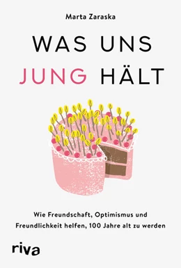 Abbildung von Zaraska | Was uns jung hält | 1. Auflage | 2022 | beck-shop.de