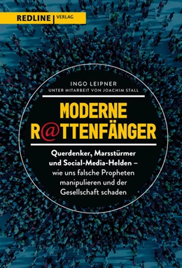 Abbildung von Leipner | Moderne Rattenfänger | 1. Auflage | 2021 | beck-shop.de