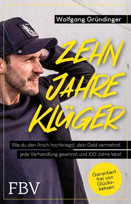 Abbildung von Gründinger | Zehn Jahre klüger | 1. Auflage | 2021 | beck-shop.de