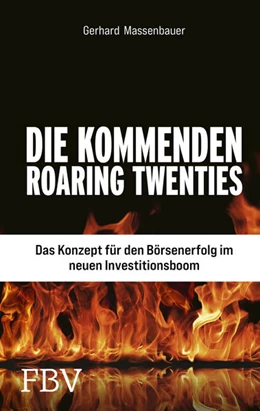 Abbildung von Massenbauer | Die kommenden Roaring Twenties | 1. Auflage | 2021 | beck-shop.de
