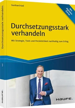 Abbildung von Keil | Durchsetzungsstark verhandeln | 1. Auflage | 2022 | beck-shop.de